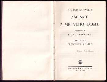 Fedor Michajlovič Dostojevskij: Zápisky z Mrtvého domu