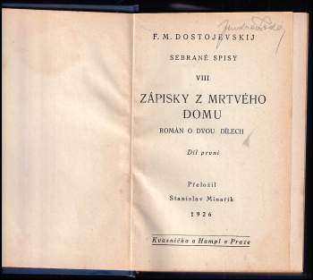 Fedor Michajlovič Dostojevskij: Zápisky z mrtvého domu