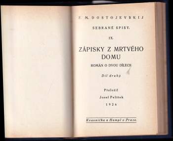Fedor Michajlovič Dostojevskij: Zápisky z mrtvého domu
