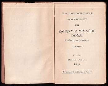 Fedor Michajlovič Dostojevskij: Zápisky z mrtvého domu