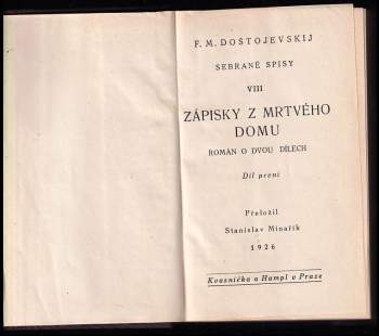 Fedor Michajlovič Dostojevskij: Zápisky z mrtvého domu