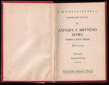 Fedor Michajlovič Dostojevskij: Zápisky z mrtvého domu : Román o dvou dílech. KOMPLET