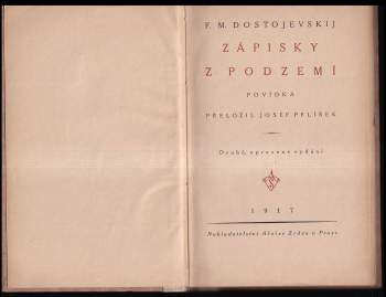 Fedor Michajlovič Dostojevskij: Zápisky z podzemí