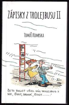 Zápisky z trolejbusu II