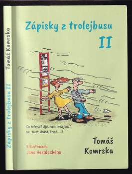 Tomáš Komrska: Zápisky z trolejbusu
