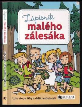 Martina Honzů: Zápisník malého zálesáka