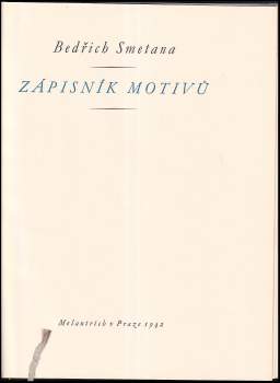 Bedřich Smetana: Zápisník motivů