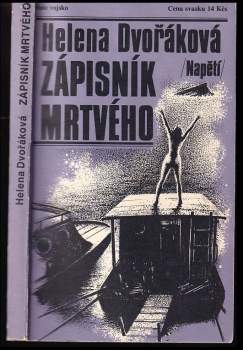 Helena Dvořáková: Zápisník mrtvého
