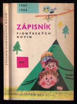 Zápisník Pionýrských novin 1965-1966