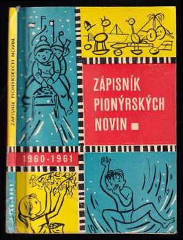 Zápisník Pionýrských novin na školní rok 1960-1961