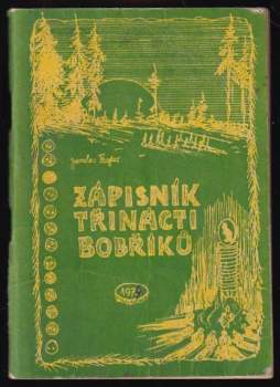 Zápisník třinácti bobříků