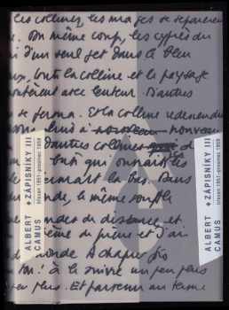 Albert Camus: Zápisníky III - březen 1951 - prosinec 1959
