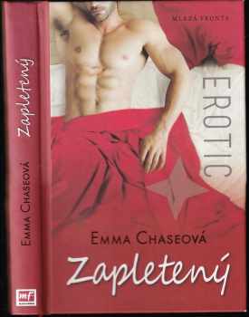 Emma Chase: Zapletený