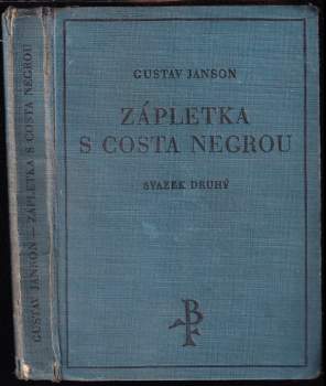 Gustaf Janson: Zápletka s Costa Negrou