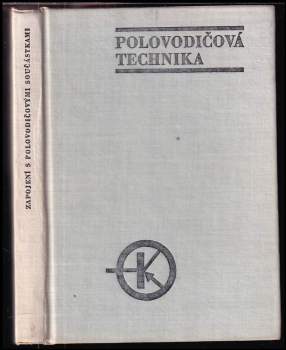 Milan Syrovátko: Zapojení s polovodičovými součástkami