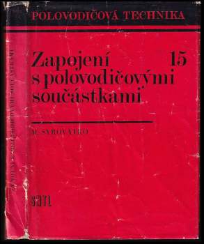 Milan Syrovátko: Zapojení s polovodičovými součástkami