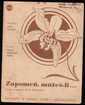 Jára Beneš: Zapomeň, můžeš-li