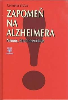 Zapomeň na Alzheimera!