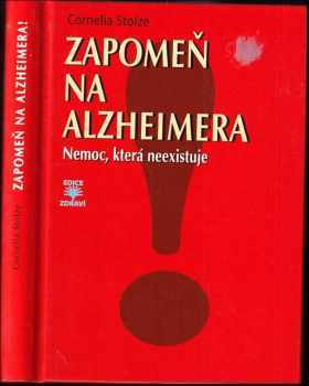 Zapomeň na Alzheimera!
