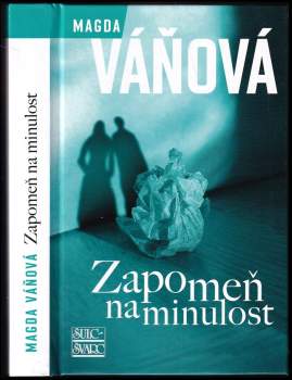 Zapomeň na minulost