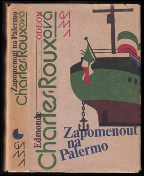 Edmonde Charles-Roux: Zapomenout na Palermo