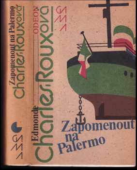 Edmonde Charles-Roux: Zapomenout na Palermo