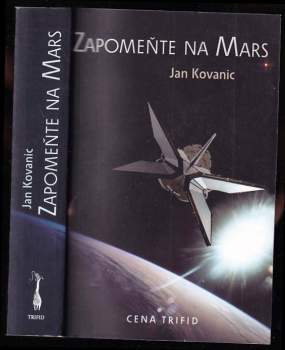 Jan Kovanic: Zapomeňte na Mars