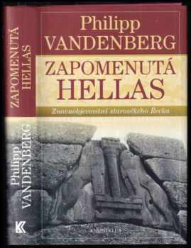 Philipp Vandenberg: Zapomenutá Hellas