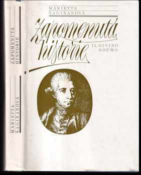 Zapomenutá historie : (Il divino Boemo) - Marietta Sergejevna Šaginjan (1981, Lidové nakladatelství) - ID: 63043