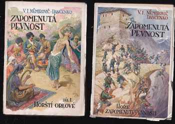 Vasilij Ivanovič Nemirovič-Dančenko: Zapomenutá pevnost