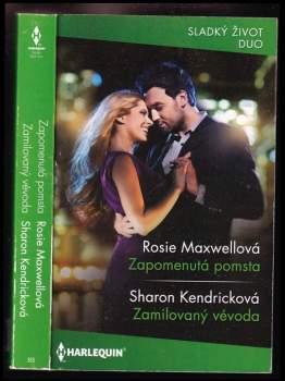 Zapomenutá pomsta, Zamilovaný vévoda