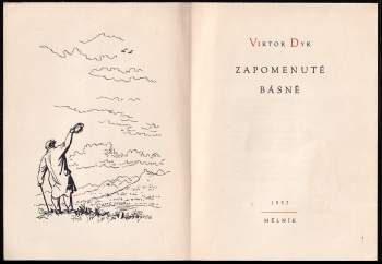 Viktor Dyk: Zapomenuté básně
