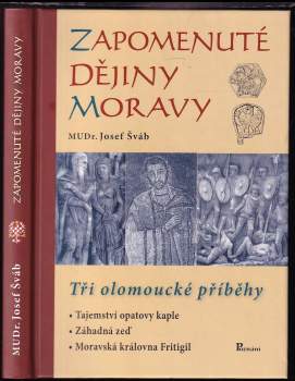 Zapomenuté dějiny Moravy