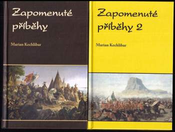 Marian Kechlibar: Zapomenuté příběhy