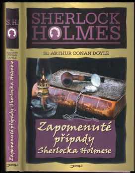 Zapomenuté případy Sherlocka Holmese