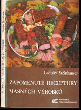 Zapomenuté receptury masných výrobků