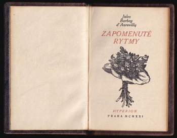 Jules Amédée Barbey d'Aurevilly: Zapomenuté rytmy