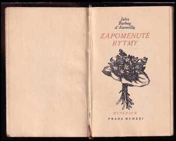 Jules Amédée Barbey d'Aurevilly: Zapomenuté rytmy