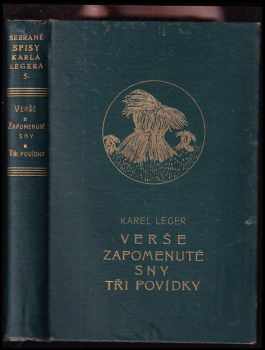 Verše ; Zapomenuté sny ; Tři povídky