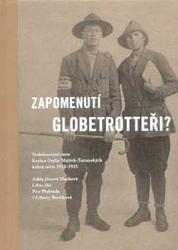 Zapomenutí globetrotteři?