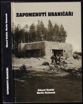 Zapomenutí hraničáři