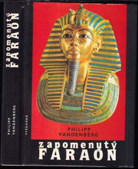 Philipp Vandenberg: Zapomenutý faraón