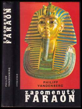 Philipp Vandenberg: Zapomenutý faraón