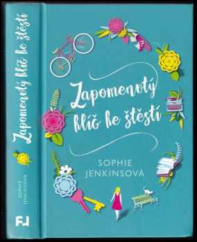 Sophie Jenkins: Zapomenutý klíč ke štěstí