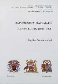Zapomenutý matematik Henry Lowig (1904-1995)