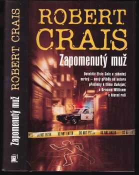 Robert Crais: Zapomenutý muž