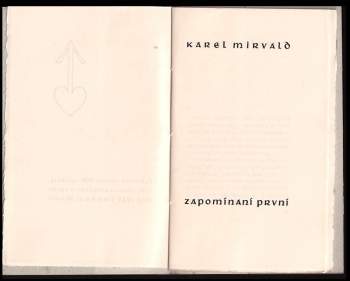 Karel Mirvald: Zapomínaní první