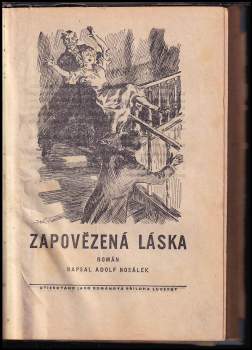 Adolf Nosálek: Zapovězená láska