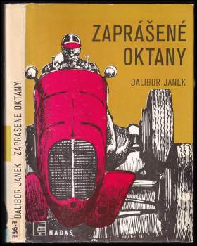 Dalibor Janek: Zaprášené oktany