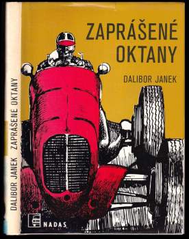 Dalibor Janek: Zaprášené oktany